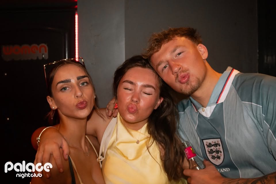 Saturday 11th July night out at The Palace