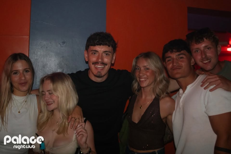 Saturday 11th July night out at The Palace