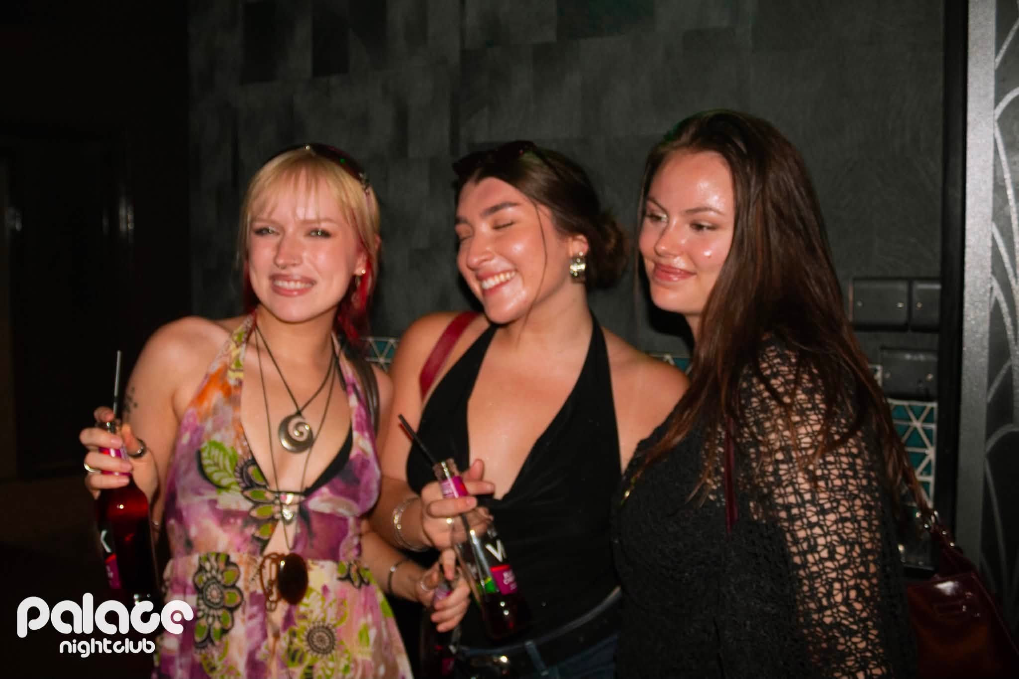Saturday 11th July night out at The Palace